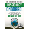 Missionary Onboard!