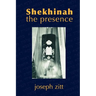 Shekhinah: The Presence