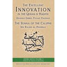 The Excellent Innovation in the Quran and Hadith: The Sunna of the Caliphs