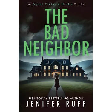 The Bad Neighbor