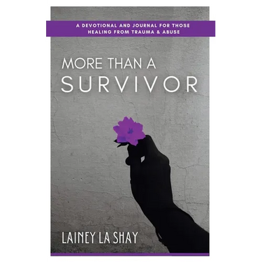 More Than A Survivor