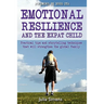 Emotional Resilience and the Expat Child: Practical Storytelling Techniques That Will Strengthen the Global Family