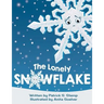 The Lonely Snowflake