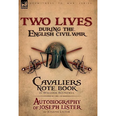 Two Lives During the English Civil War
