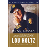 Wins, Losses, and Lessons: An Autobiography