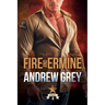Fire and Ermine