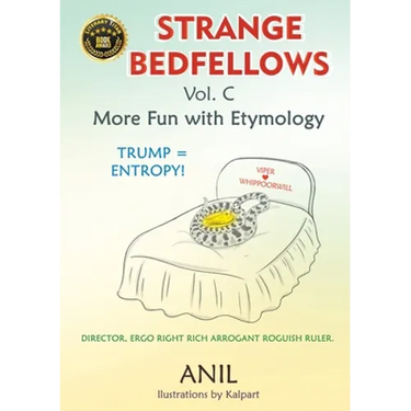 Strange Bedfellows Vol. C: More Fun with Etymology