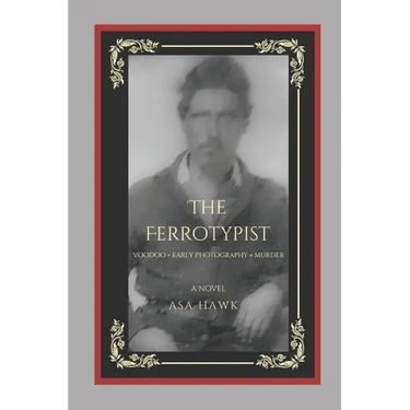 The Ferrotypist