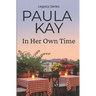 In Her Own Time (Legacy Series, Book 2)