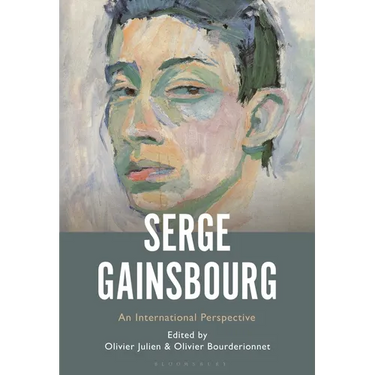 Serge Gainsbourg: An International Perspective