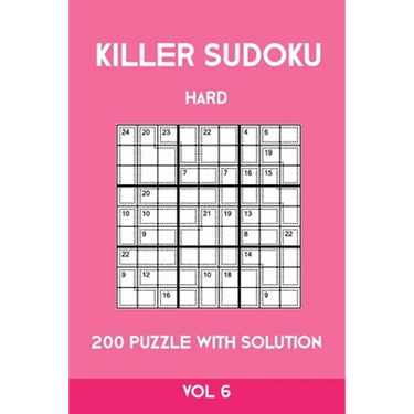Killer Sudoku Hard 200 Puzzle With Solution Vol 6: Advanced Puzzle Book,9x9, 2 puzzles per page