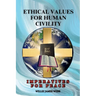 Ethical Values For Human Civility: Imperatives For Peace