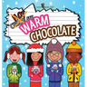 Warm Chocolate: (Includes Recipe)