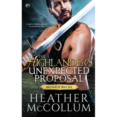 The Highlander's Unexpected Proposal