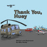 Thank You, Huey