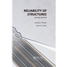 Reliability of Structures