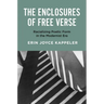 The Enclosures of Free Verse: Racializing Poetic Form in the Modernist Era