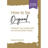 How to be Original