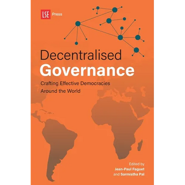 Decentralised Governance: Crafting Effective Democracies Around the World