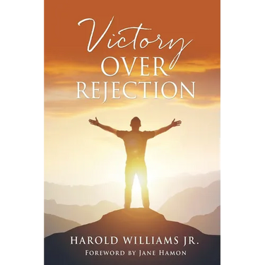 Victory over Rejection