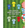 The Complete Series to Coaching 4-6 Year Olds: Summer