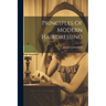 Principles Of Modern Hairdressing