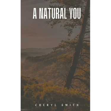 A Natural You