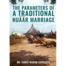 The parameter s of Traditional Nuäär Marriage