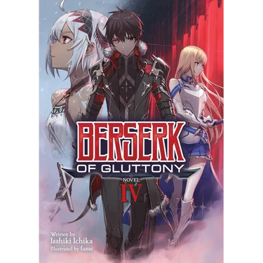 Berserk of Gluttony (Light Novel) Vol. 4
