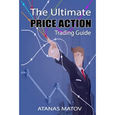 The Ultimate Price Action Trading Guide