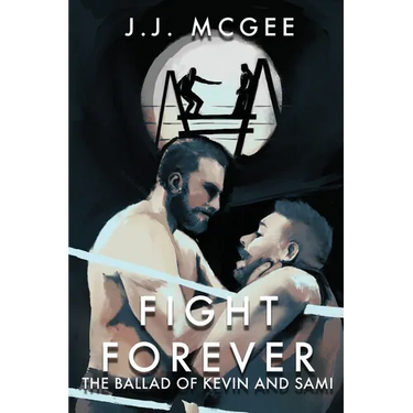 Fight Forever: The Ballad of Kevin and Sami