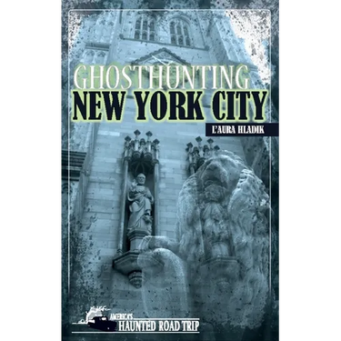 Ghosthunting New York City