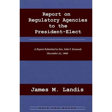 Report on Regulatory Agencies to the President-Elect