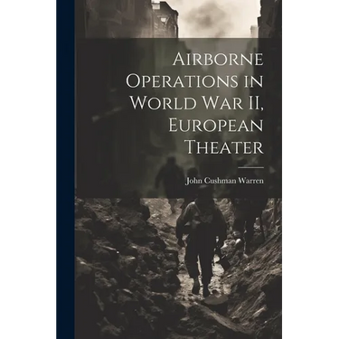 Airborne Operations in World War II, European Theater