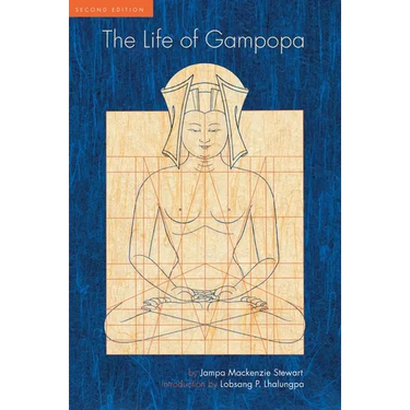 The Life of Gampopa: Second Edition