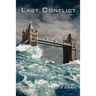 Last Conflict: Classic Science Fiction Stories