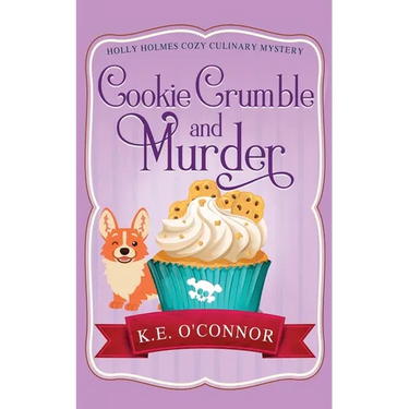 Cookie Crumble and Murder