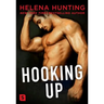 Hooking Up: A Novel