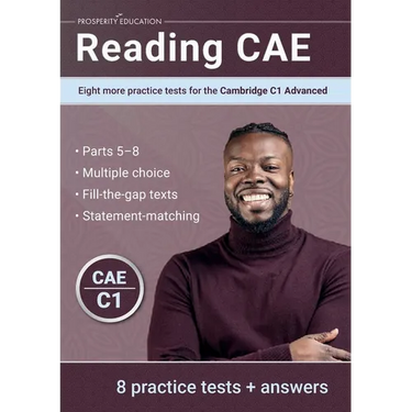 Reading CAE: Eight more practice tests for the Cambridge C1 Advanced
