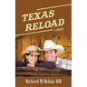Texas Reload: A Sequel