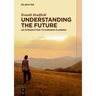 Understanding the Future: An Introduction to Scenario Planning