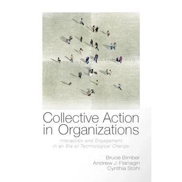 Collective Action in Organizations