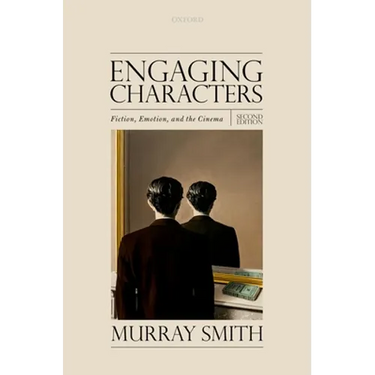 Engaging Characters: Fiction, Emotion, and the Cinema