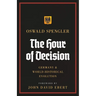 The Hour of Decision: Germany and World-Historical Evolution