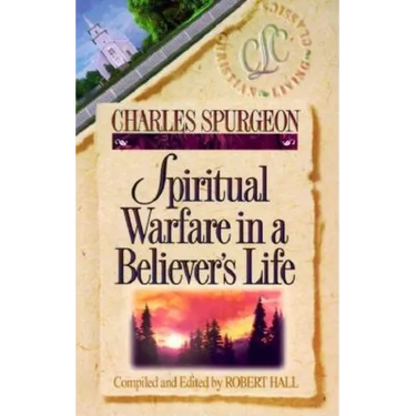 Spiritual Warfare in a Believer's Life