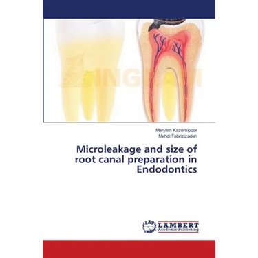 Microleakage and size of root canal preparation in Endodontics
