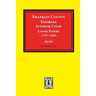 Franklin County, Georgia Superior Court Loose Papers, 1797-1860.