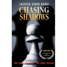 Chasing Shadows: The Game Is Afoot, The Hunt Begins
