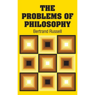 The Problems of Philosophy