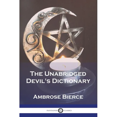 The Unabridged Devil's Dictionary